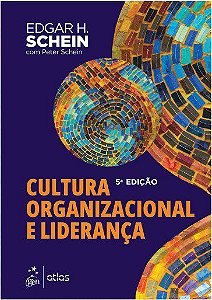 Livro Cultura Organizacional e Liderança - Schein - Atlas