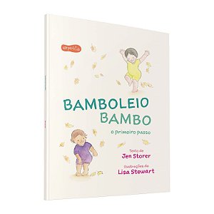 Livro Bamboleio Bambo - o Primeiro Passo - Jen Storer