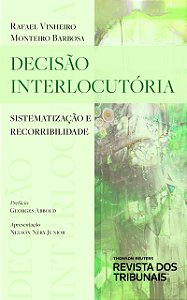 Livro Decisao Interlocutoria: Sistematizacao e Recorribilidade - Barbosa