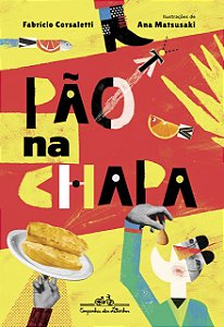 Livro Pão na Chapa - Corsaletti - Companhia das Letras