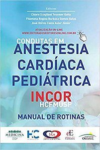 Livro Condutas em Anestesia Cardíaca Pediátrica INCOR - Gatto