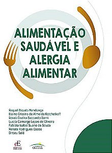 Livro - Alimentacao Saudavel e Alergia Alimentar - Mendonca/kotchetkoff