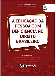 Livro Educação da Pessoa com Deficiência no Direito Brasileiro, A - Artesã