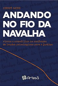Livro Andando no Fio da Navalha - Shine - Artesã