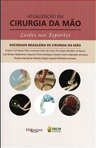 Lesões nos Esportes Atualização em Cirurgia da Mão - Tufi - Dilivros