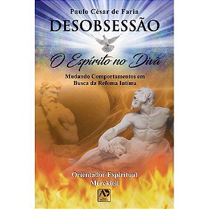 Livro Desobsessao: o Espirito No Diva - Faria