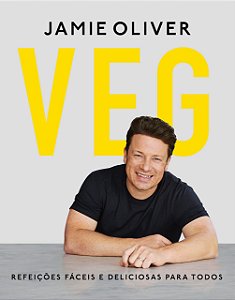 Livro Veg - Refeicoes Faceis e Deliciosas para Todos - Oliver