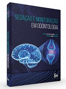 Livro Sedação e Monitoração em Odontologia - Souza - Santos Pub