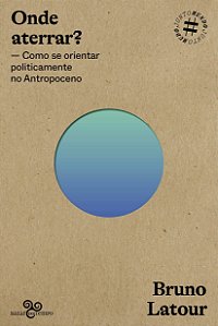 Livro Onde Aterrar? - Latour - Florence