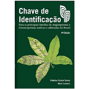 Livro Chave de Identificacao - para as Principais Familias de Angiospermas e Gimn - Souza/ Lorenzi