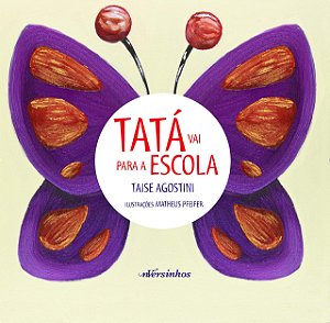 Livro Tatá Vai Para a Escola - Agostini - Nversos