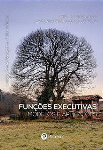 Livro Funções Executivas Modelos e Aplicações - Dias - Pearson
