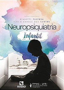 Livro - Neuropsiquiatria Infantil - Pastura/santos