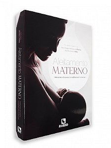 Livro - Aleitamento Materno Topicos Atuais e Evidencias Clinicas - Oliveira/ Mello