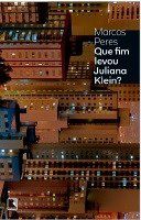 Livro Que Fim Levou Juliana Klein - Peres