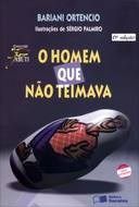 Livro O Homem que não Teimava