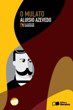 Livro Mulato,o - Col. Classicos Saraiva - Azevedo