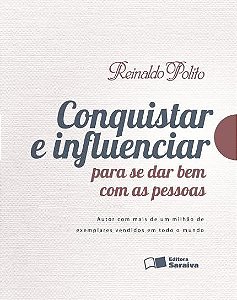 Livro Conquistar e Influenciar para se Dar Bem com as Pessoas: Polito