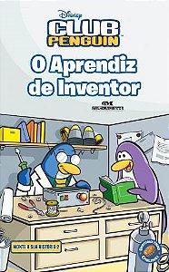 Livro Club Penguin - O Aprendiz De Inventor - Melhoramentos