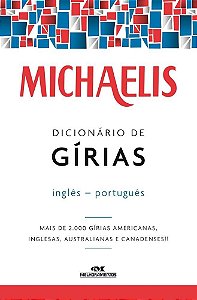 Livro Michaelis Dicionario de Girias - Ingles - Portugues - Nash/ferreira