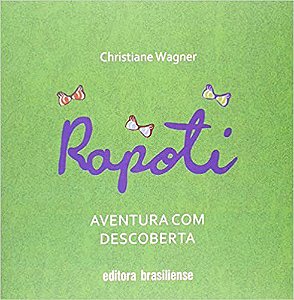 Livro Rapoti - Aventura e Descoberta - Wagner
