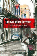 Livro Chuva sobre Havana - Serrano