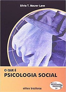 Livro Que e Psicologia Social, O - Lane