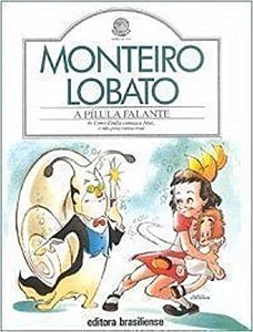 Livro Pilula Falante - Lobato - Brasiliense
