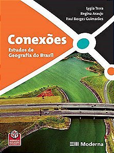 Livro Conexoes - Estudos De Geografia Do Brasil - Terra/araujo/guimara