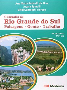 Livro Geografia do Rio Grande do Sul : Paisagens, Gente, Trabalho