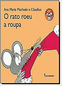 Livro Rato Roeu a Roupa, o - Serie Mico Maneco - Machado / Claudius