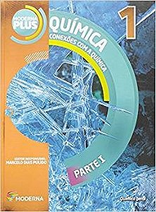 Livro Moderna Plus Conexões com a Química  1 - Moderna