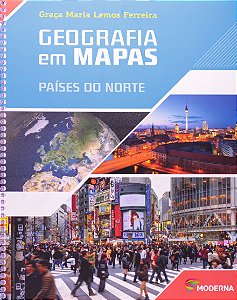 Livro Geografia em Mapas: Paises do Norte - Ferreira