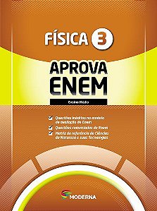 Livro Caderno Aprova Enem - Fisica - Vol. 3 - Editora Moderna