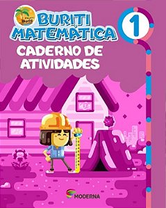 Livro Buriti Matemática - 1 Ano - Caderno de Atividades -  Moderna