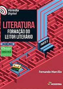 Livro Vereda Digital: Literatura Formação do Leitor Literario - Volume Único - Moderna