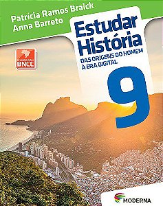 Livro Estudar Historia Das Origens Do Homem A Era Digital 9 - Braick/barreto