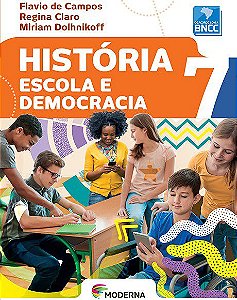 Livro História Escola E Democracia 7 - Campos - Moderna