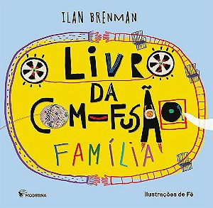 Livro da Com-fusao, o - Familia - Brenman