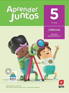Livro Aprender juntos  Ciências 5 Ano Bncc Ed 2018