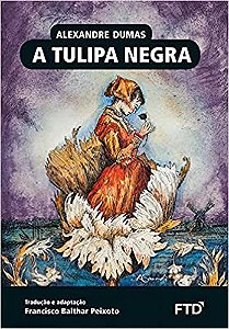 Livro A Tulipa Negra   Dumas