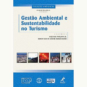 Livro Gestão Ambiental e Sustentabilidade No Turismo - Philippi Jr - Manole
