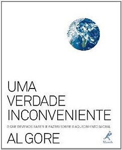 Livro Uma Verdade Inconveniente - Gore