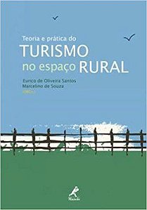 Livro Teoria e Prática do Turismo no Espaço Rural - Santos