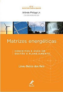 Livro Matrizes Energéticas - Reis - Manole