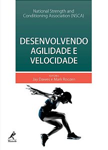Livro Desenvolvendo Agilidade e Velocidade - Dawes - Manole