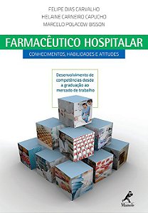 Livro Farmacêutico Hospitala - Carvalho - Manole