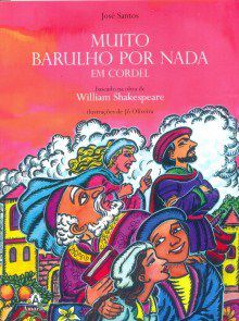 Livro Muito Barulho por Nada - Em Cordel - Santos