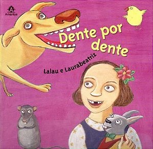 Livro Dente Por Dente - Lalau