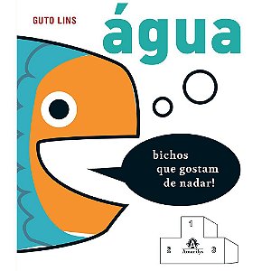 Livro Água: Bichos Que Gostam de Nadar - Vol. 3
